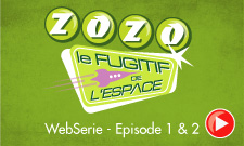WebSerie Zozo - Episode 1 et 2